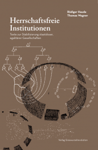 Herrschaftsfreie Institutionen Cover